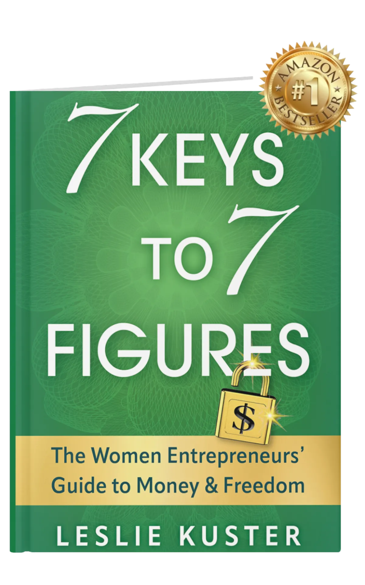 7 Keys To 7 Figures Book Cover